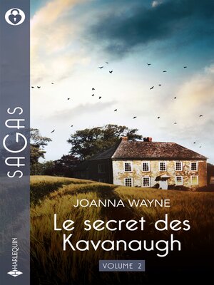 cover image of Le secret des Kavanaugh--Volume 2